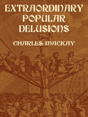 cover image of Extraordinary Popular Delusions